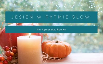 Polska jesień u Agnieszki